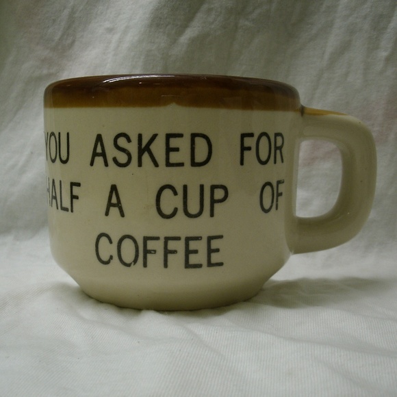 vintage Other - vintage Half a Cup of Coffee Mug